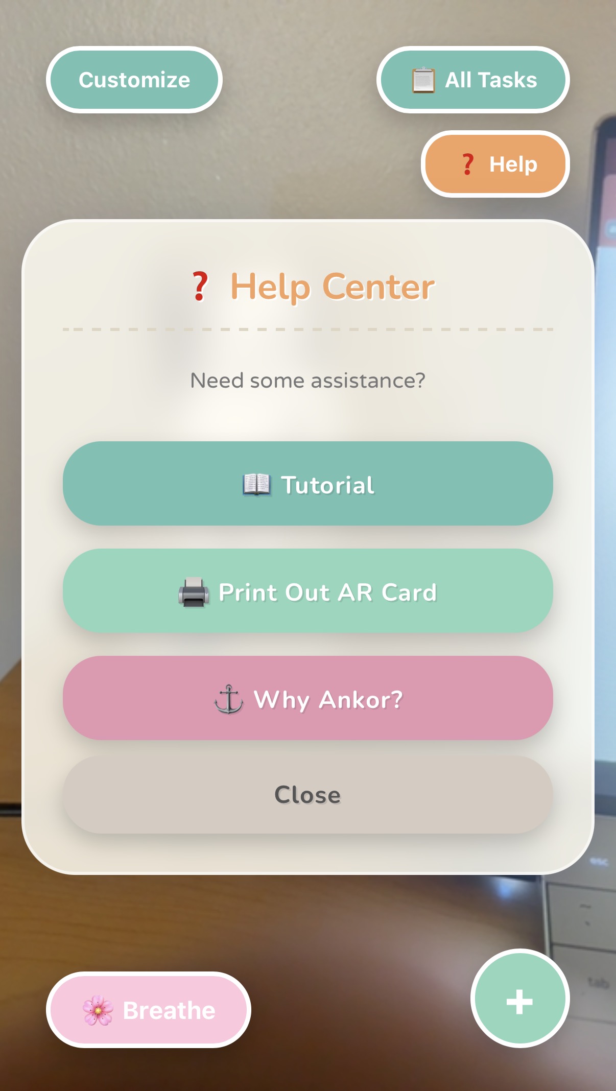 Ankor Help Center popup with Tutorial, Print Out AR Card, Why Ankor, and Close buttons.