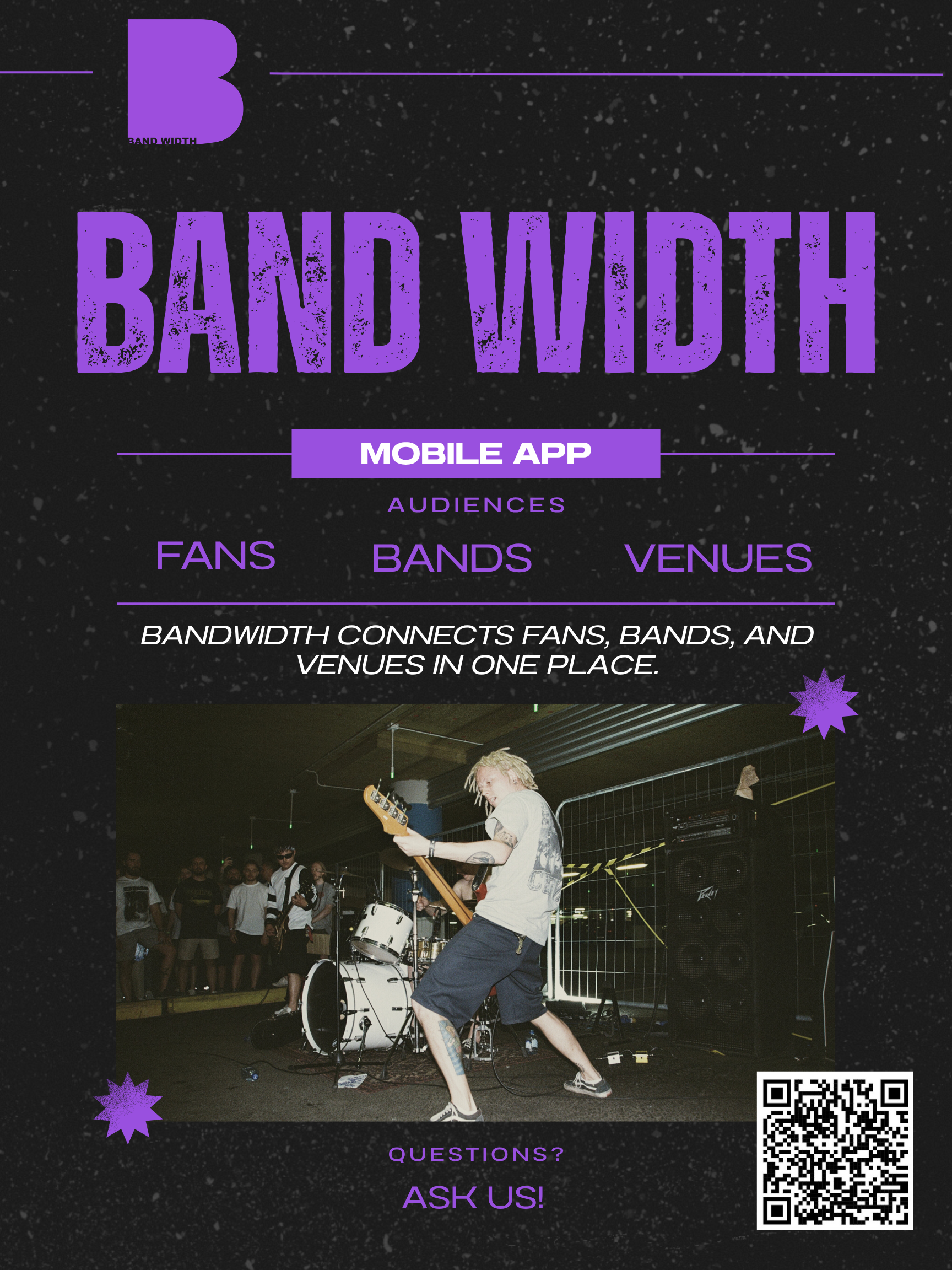 Purple-on-black Band Width poster with a live band photo, billed as a mobile app for fans, bands, and venues.