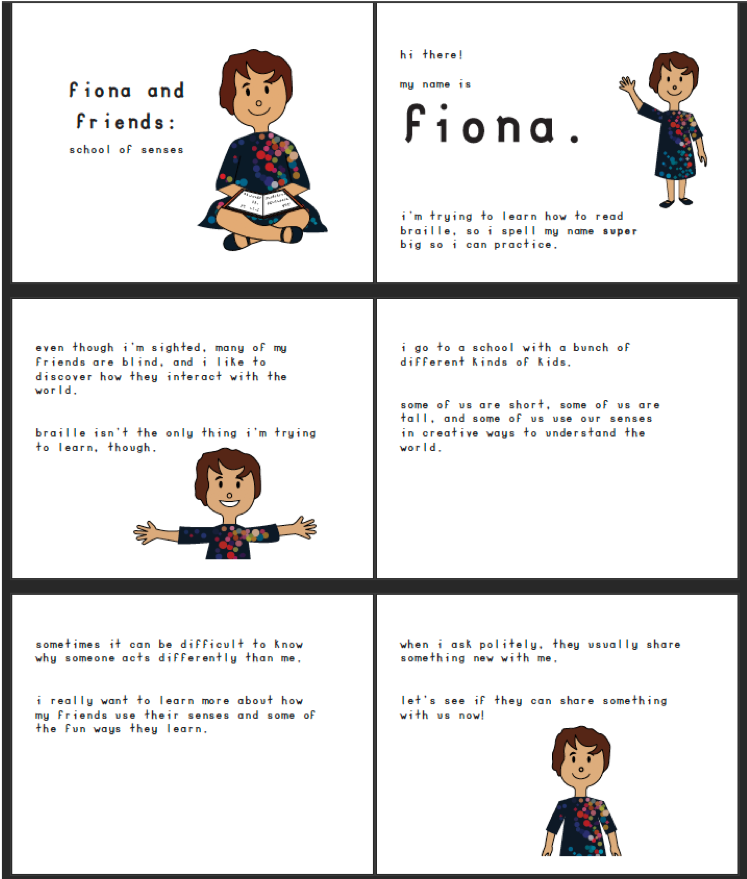 Six storybook pages introducing Fiona, a girl learning Braille who explores how friends use their senses.