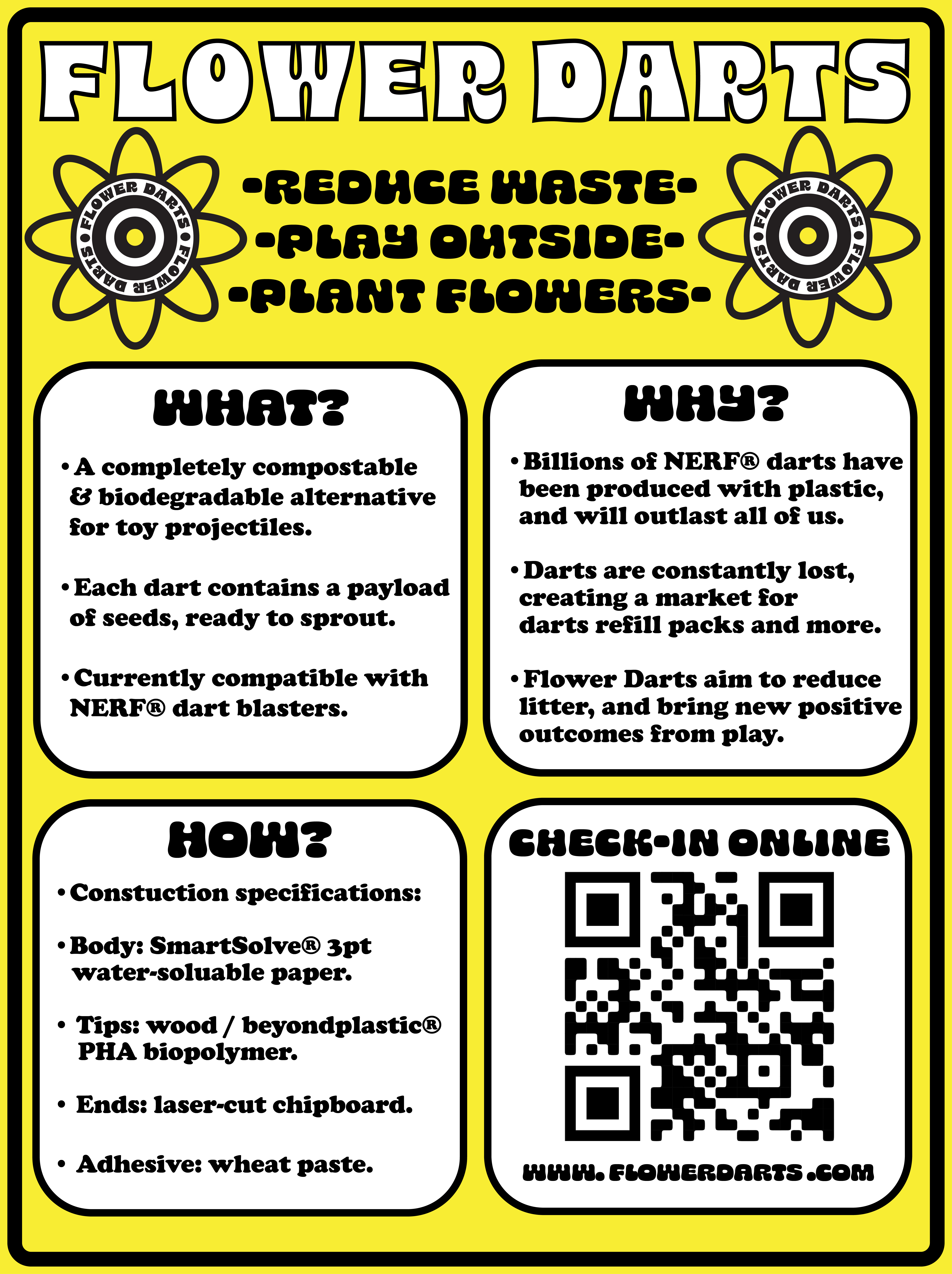 Yellow Flower Darts poster with What, Why, and How sections and a website QR code.